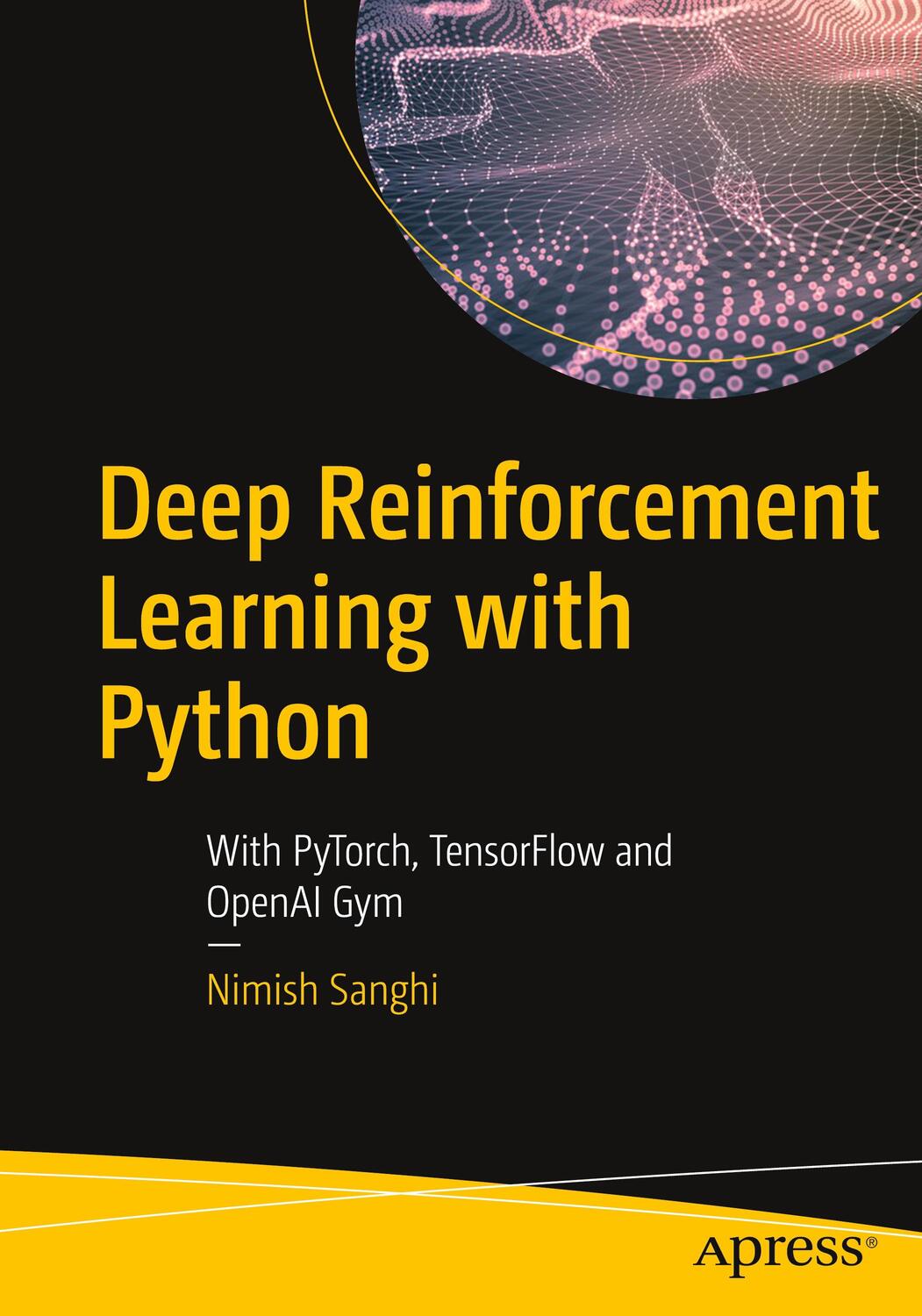 Cover: 9781484268087 | Deep Reinforcement Learning with Python | Nimish Sanghi | Taschenbuch