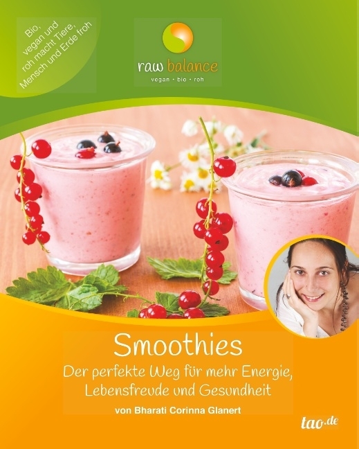 Cover: 9783962400514 | Smoothies | Bharati Corinna Glanert | Taschenbuch | 48 S. | Deutsch