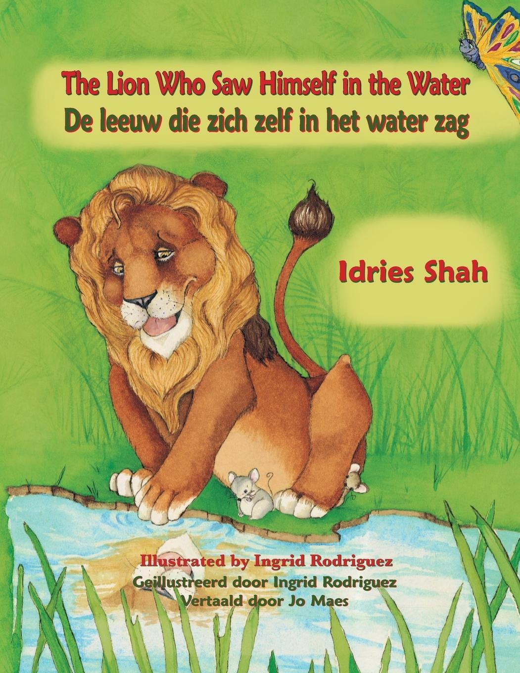 Cover: 9781958289174 | The Lion Who Saw Himself in the Water / De leeuw die zich zelf in...