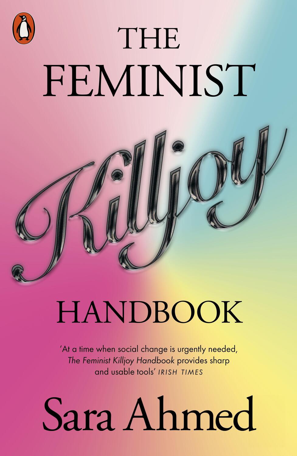 Cover: 9781802061895 | The Feminist Killjoy Handbook | Sara Ahmed | Taschenbuch | 256 S.