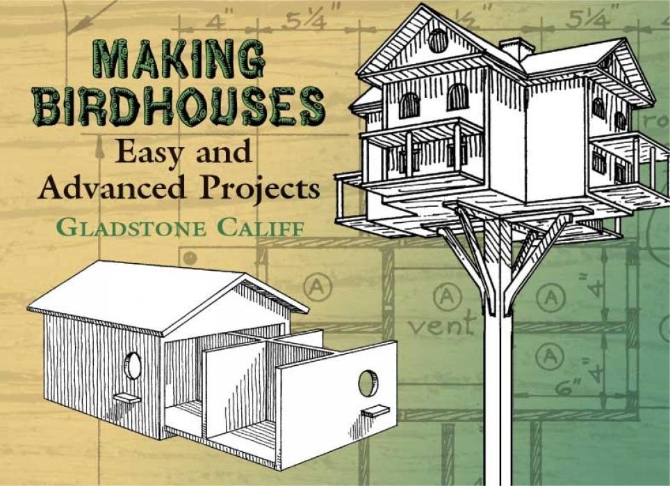 Cover: 9780486441832 | Making Birdhouses | Easy and Advanced Projects | Carol Nelson (u. a.)