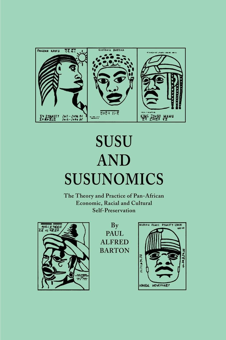 Cover: 9780595182466 | Susu &amp; Susunomics | Paul Alfred Barton | Taschenbuch | Paperback