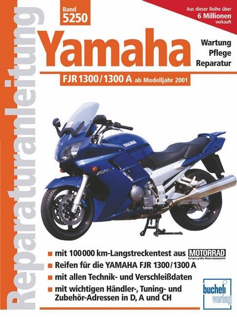 Cover: 9783716820384 | Yamaha FJR 1300 /1300 A ab Modelljahr 2001 | Franz Josef Schermer
