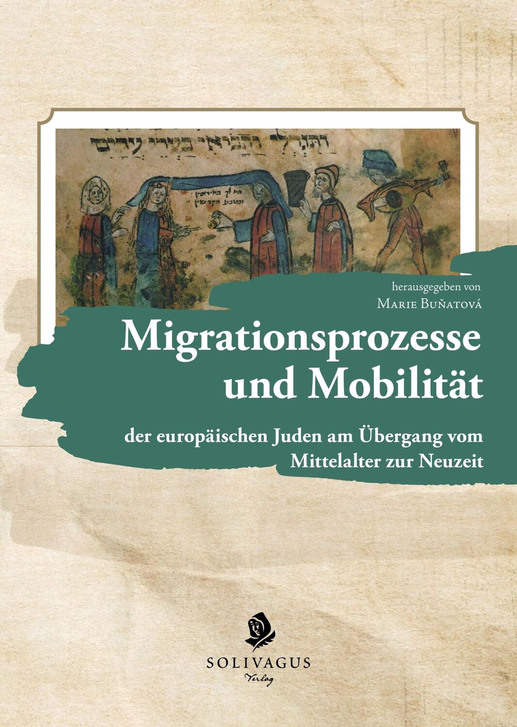 Cover: 9783943025729 | Migrationsprozesse und Mobilität | Marie Bunatová | Buch | 393 S.