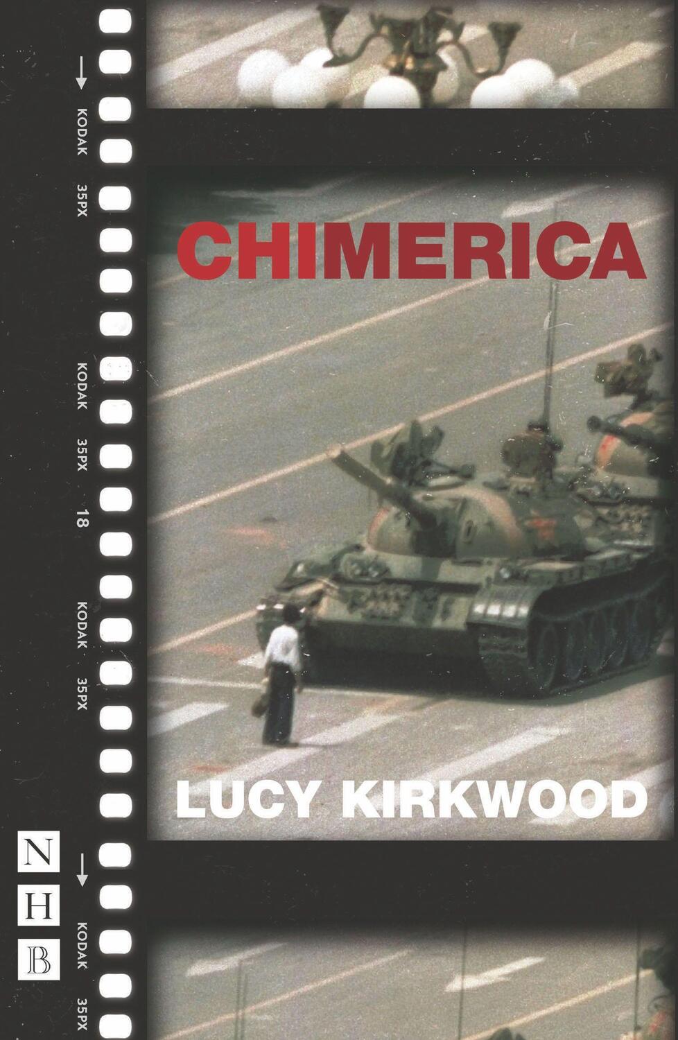 Cover: 9781848423503 | Chimerica | West End Edition | Lucy Kirkwood | Taschenbuch | Englisch