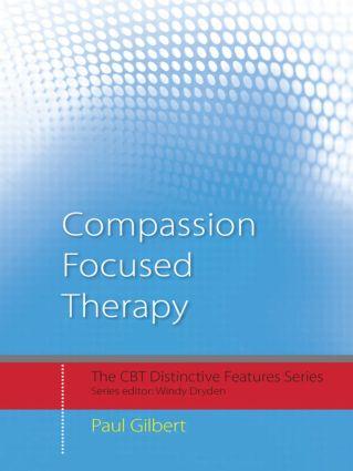 Cover: 9780415448079 | Compassion Focused Therapy | Distinctive Features | Paul Gilbert