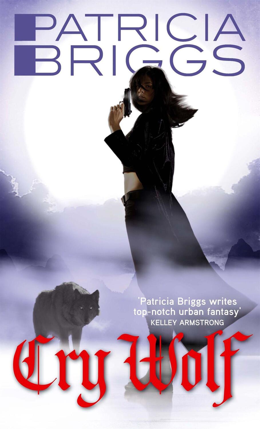Cover: 9781841497945 | Cry Wolf | Alpha and Omega: Book 1 | Patricia Briggs | Taschenbuch
