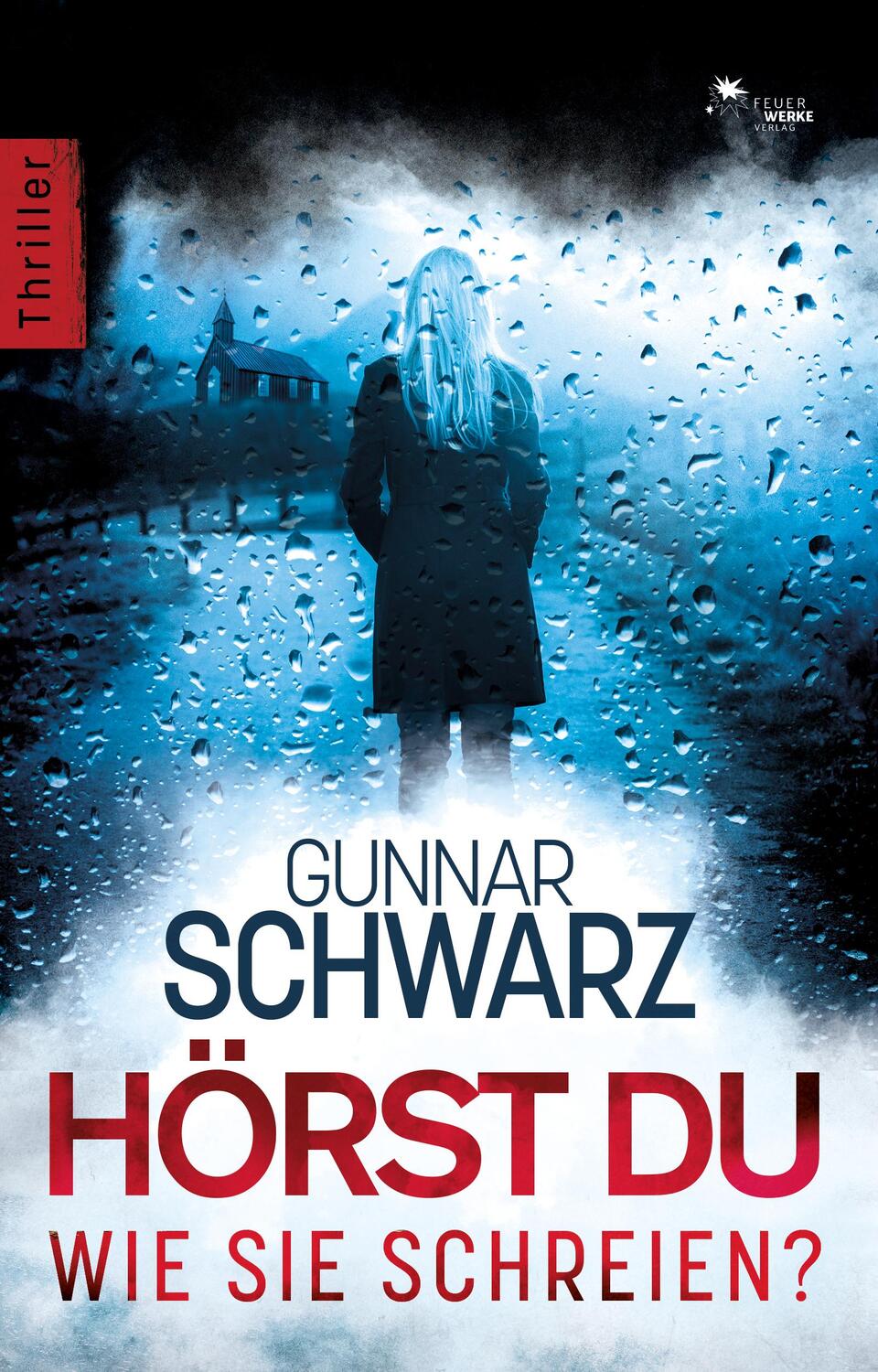 Cover: 9783949221101 | Hörst du, wie sie schreien? | Gunnar Schwarz | Taschenbuch | Paperback