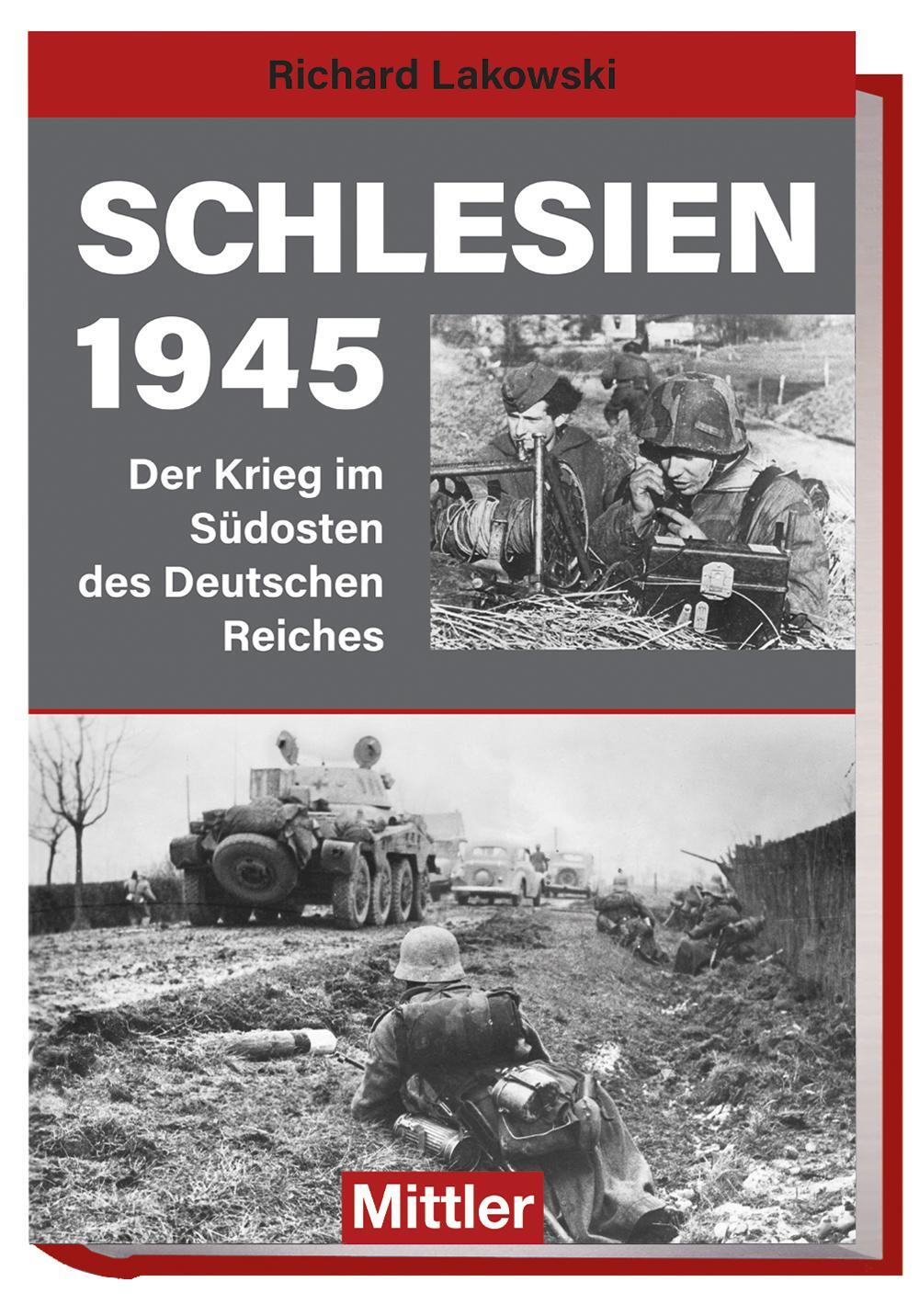 Cover: 9783813209945 | Schlesien 1945 | Der Krieg im Südosten des Deutschen Reiches | Buch