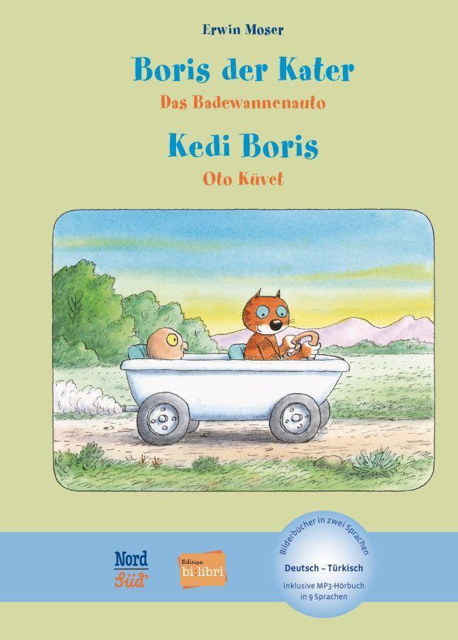 Cover: 9783190796205 | Boris der Kater - Das Badewannenauto. Deutsch-Türkisch | Erwin Moser