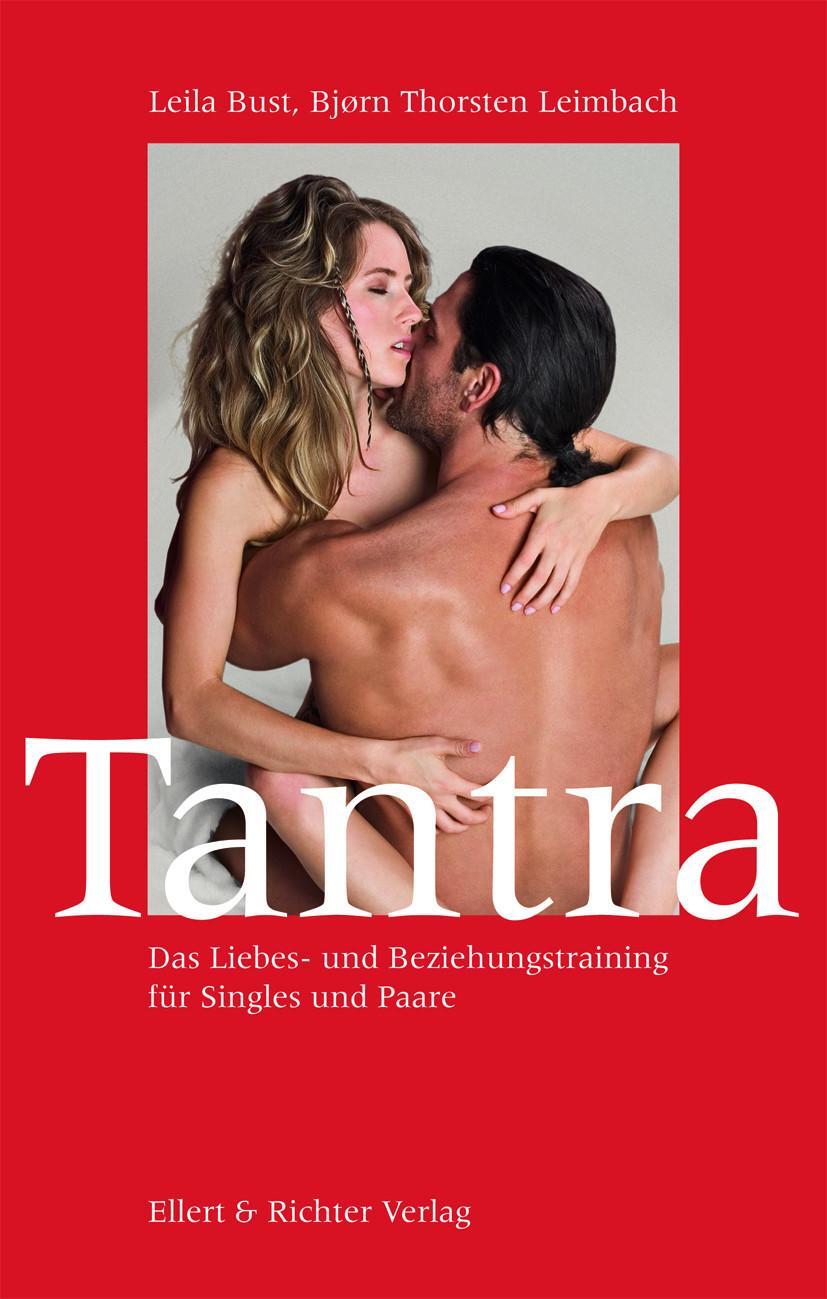 Cover: 9783831903771 | Tantra | Für Singles und Paare - Praxis und Übungen | Leimbach (u. a.)