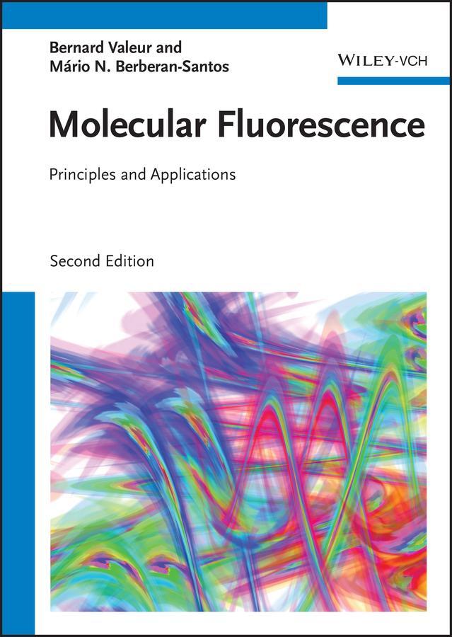 Cover: 9783527328468 | Molecular Fluorescence | Principles and Applications | Valeur (u. a.)
