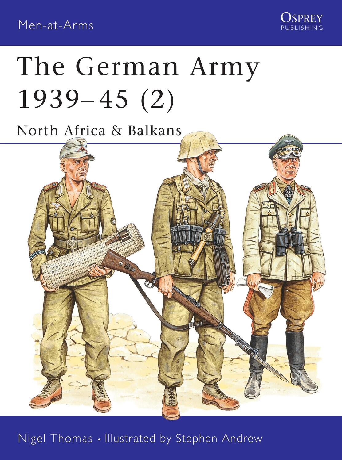 Cover: 9781855326408 | The German Army 1939-45 (2) | North Africa &amp; Balkans | Nigel Thomas