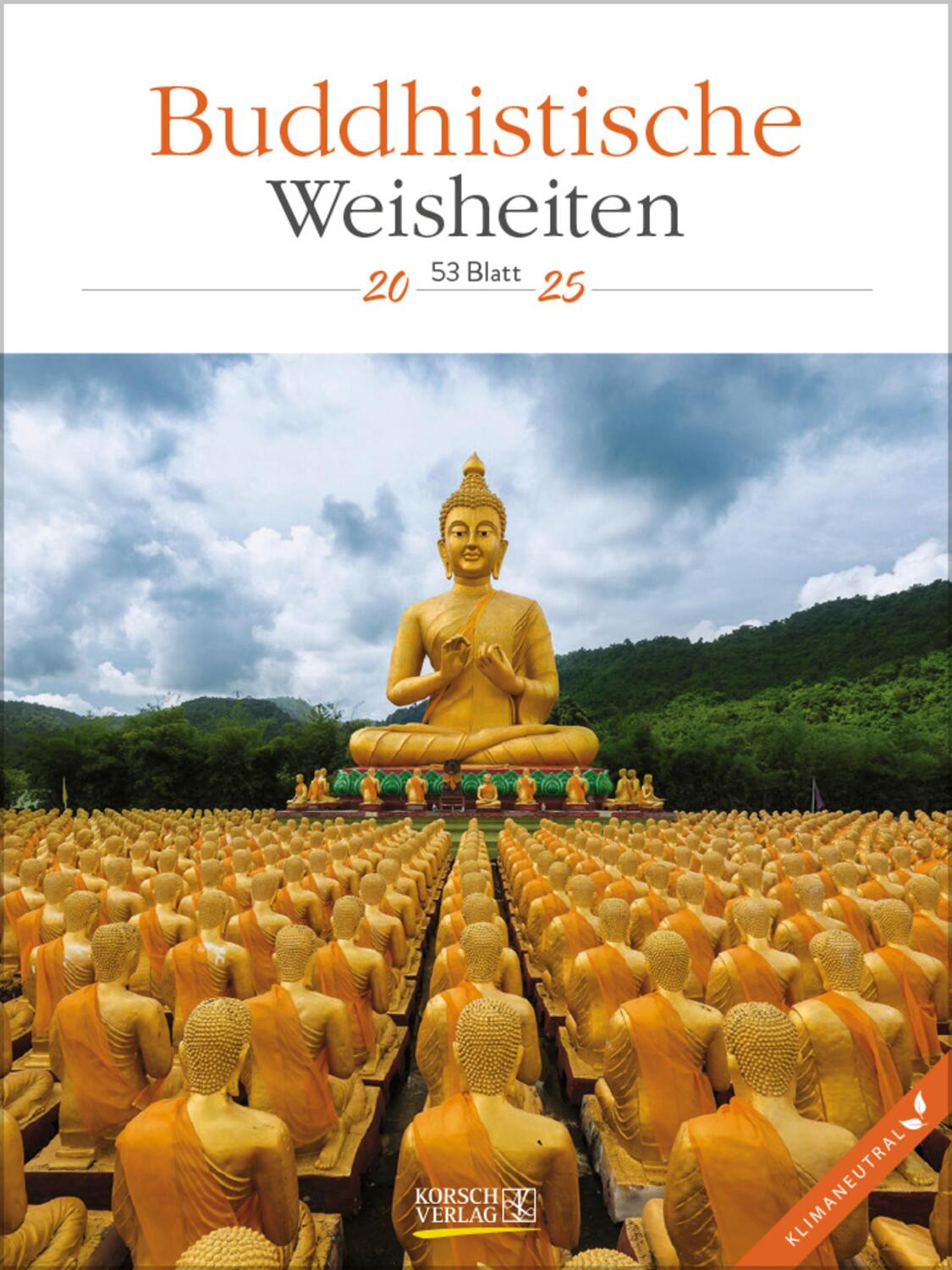 Cover: 9783731877264 | Buddhistische Weisheiten 2025 | Verlag Korsch | Kalender | 54 S.