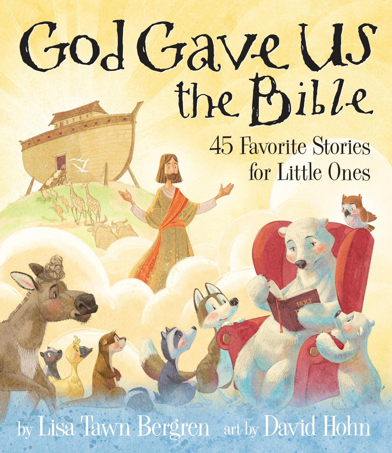 Cover: 9780735291904 | God Gave Us the Bible | Forty-Five Favorite Stories for Little Ones