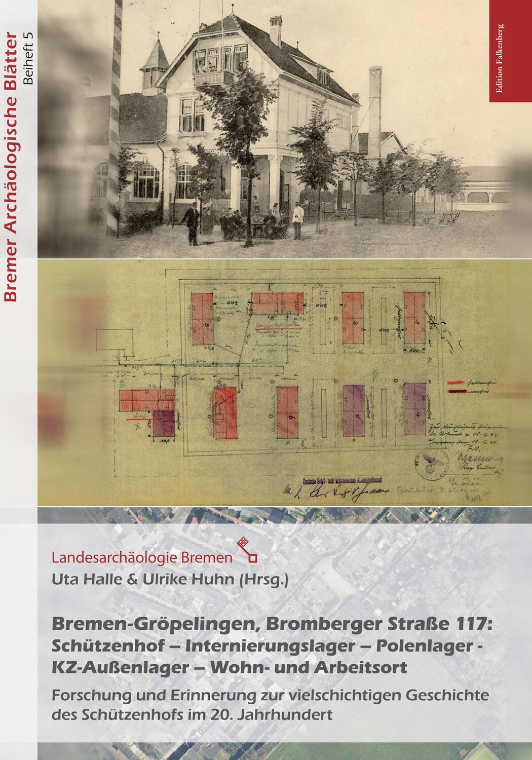 Cover: 9783954941940 | Bremen-Gröpelingen, Bromberger Straße 117:Schützenhof -...