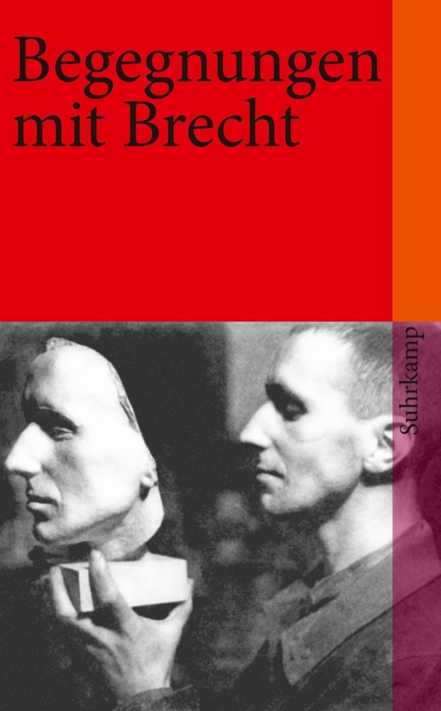 Cover: 9783518464717 | Begegnungen mit Brecht | Erdmut Wizisla | Taschenbuch | 2014