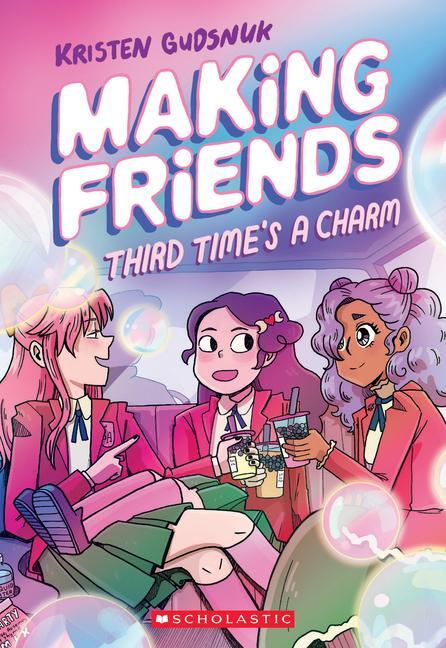 Cover: 9781338630794 | Making Friends: Third Time's a Charm: A Graphic Novel (Making...