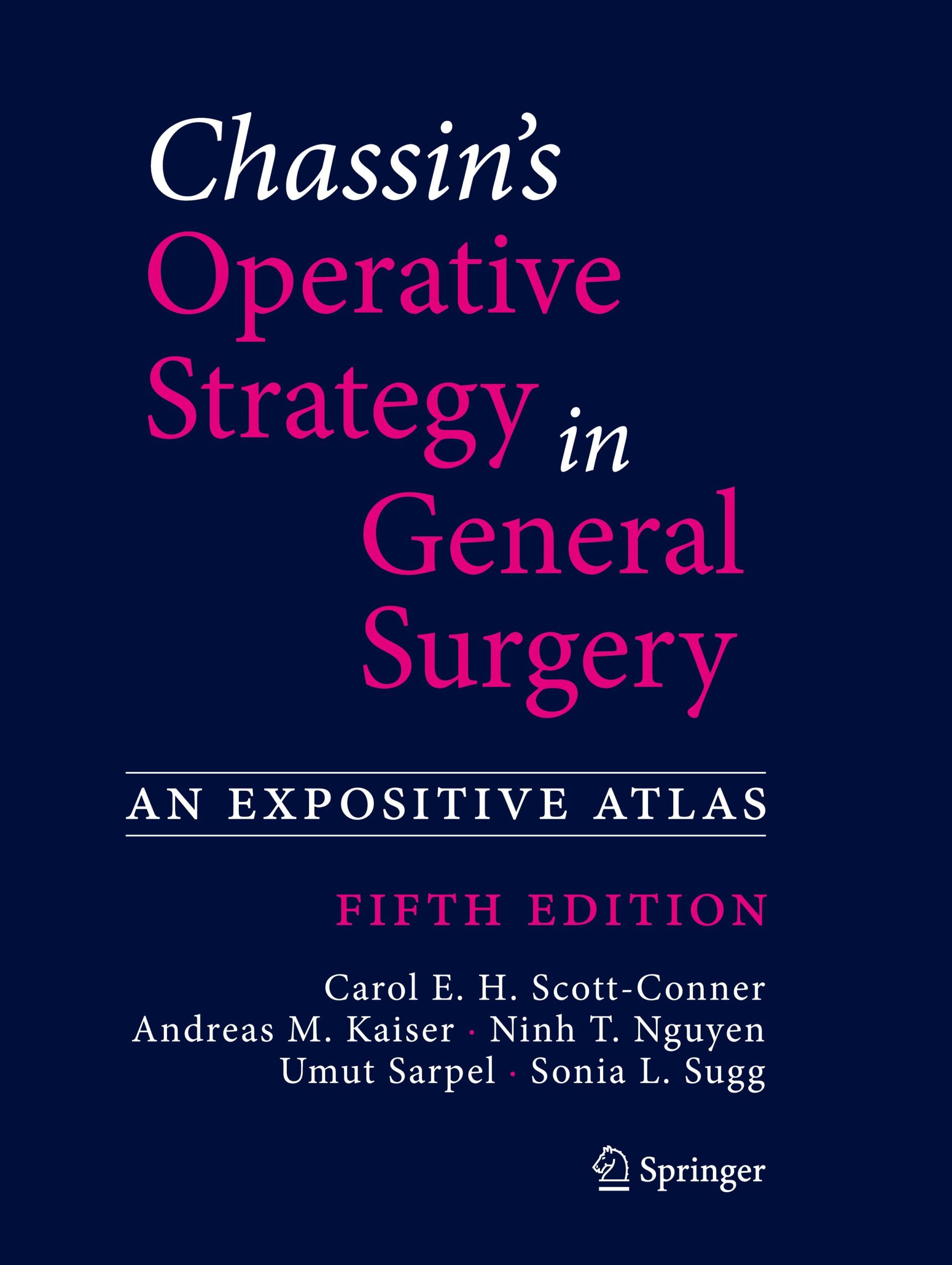 Cover: 9783030814175 | Chassin's Operative Strategy in General Surgery | An Expositive Atlas