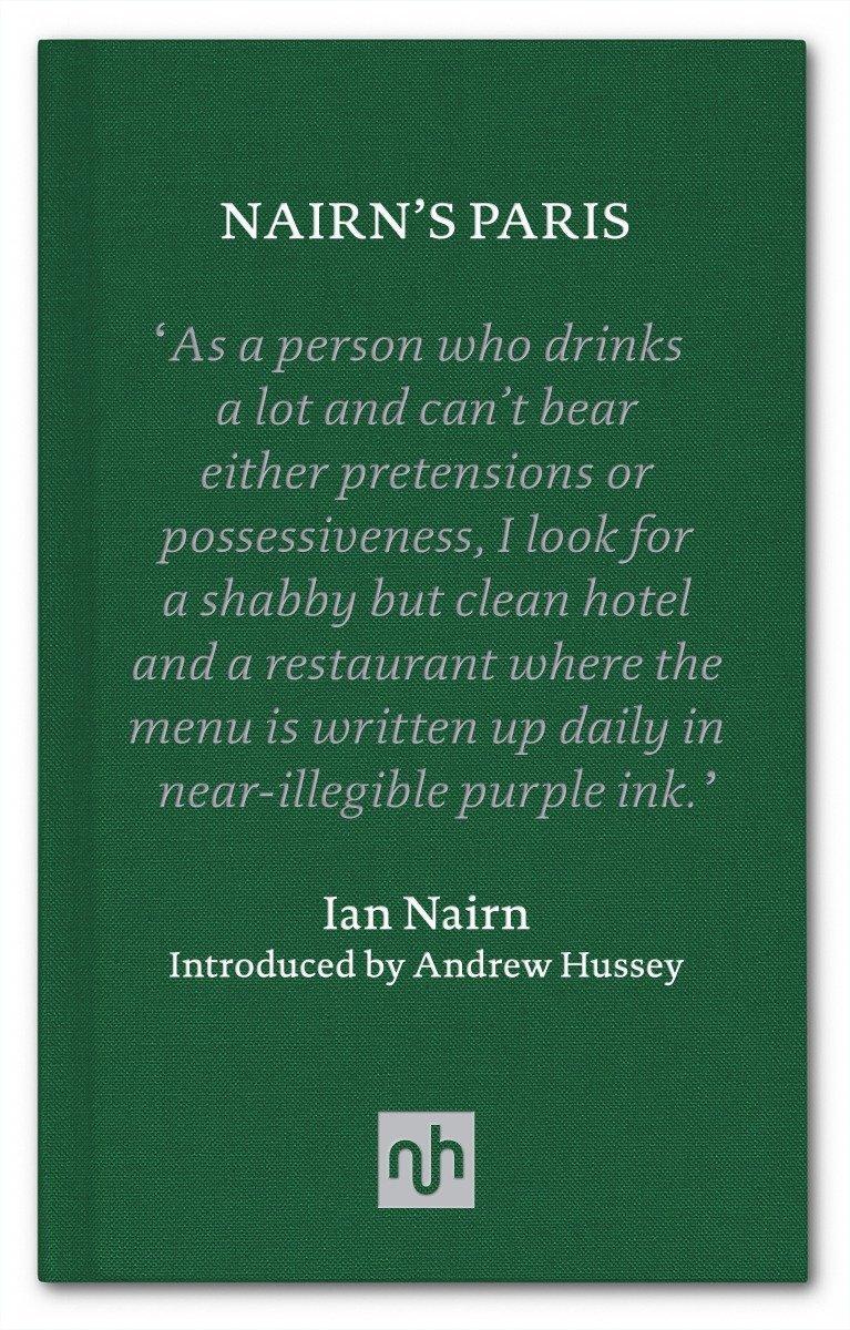 Cover: 9781910749494 | Nairn's Paris | Ian Nairn | Buch | Einband - fest (Hardcover) | 2018