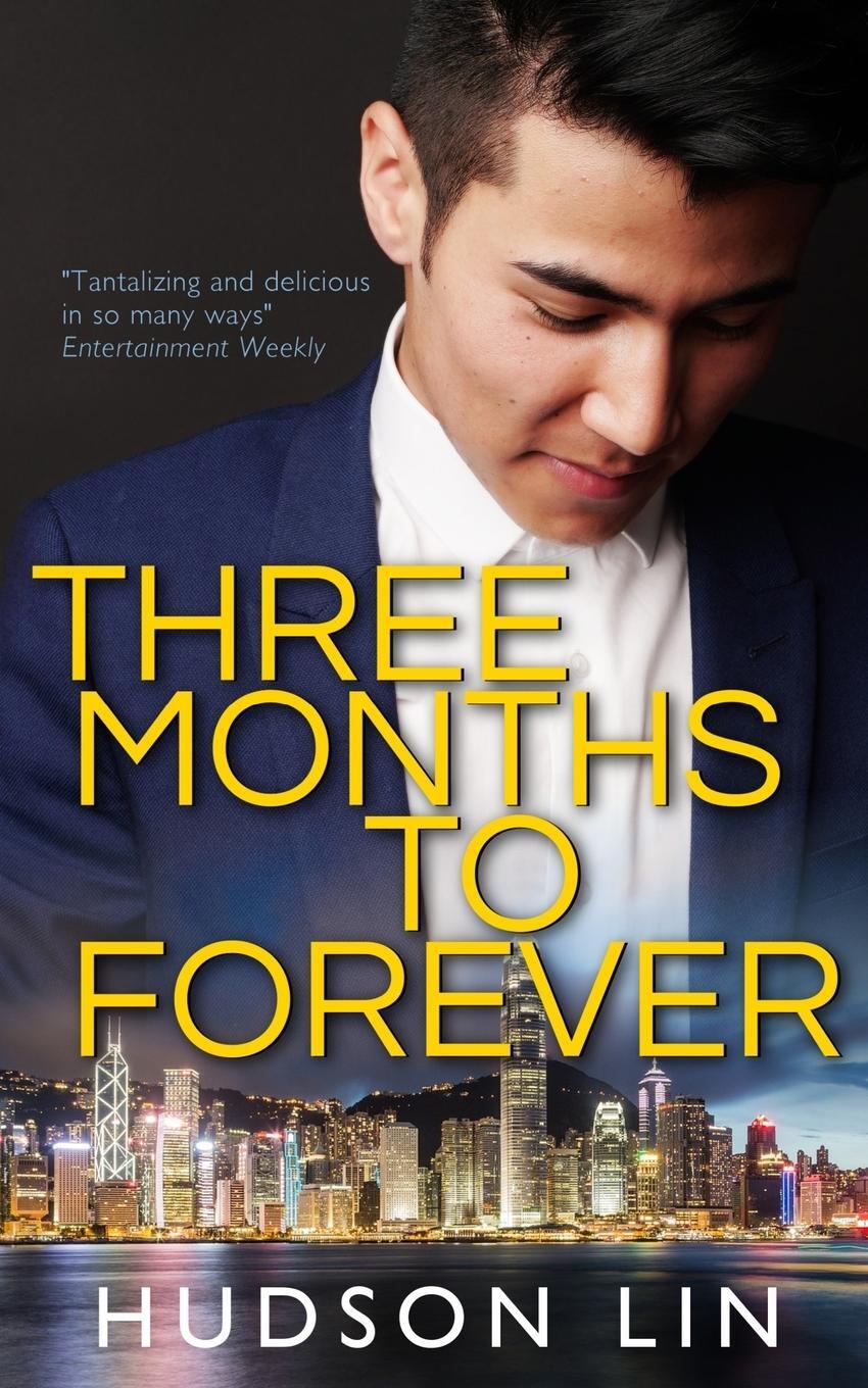 Cover: 9781999381240 | Three Months to Forever | Hudson Lin | Taschenbuch | Paperback | 2020