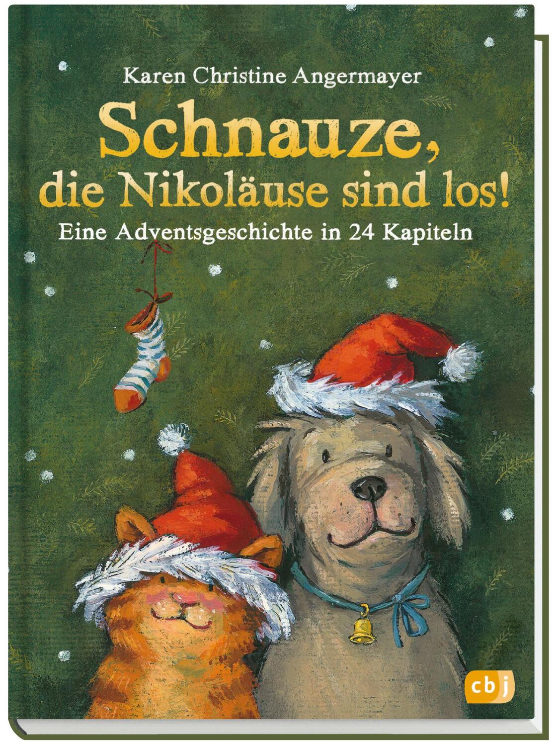 Bild: 9783570175910 | Schnauze, die Nikoläuse sind los | Karen Christine Angermayer | Buch