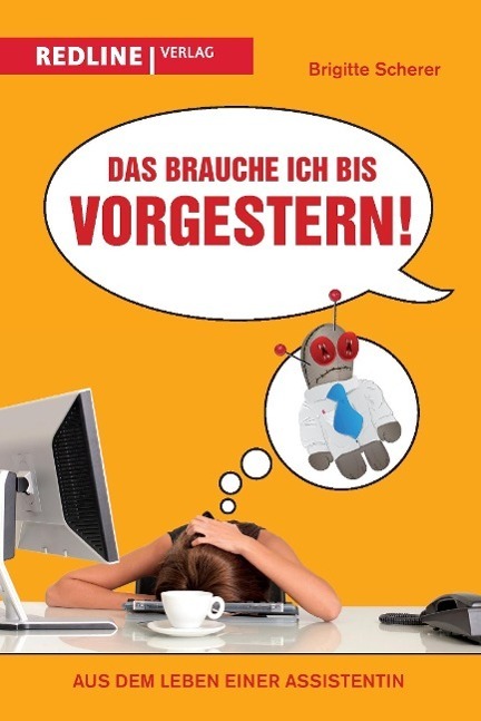 Cover: 9783868815429 | Das brauche ich bis vorgestern! | Brigitte Scherer | Taschenbuch