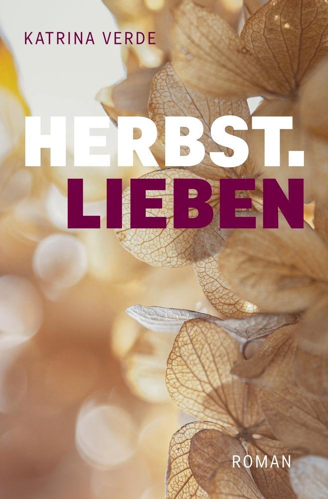Cover: 9783759206763 | Herbstlieben | Ein Neuanfang in der Steiermark. Liebesroman | Verde