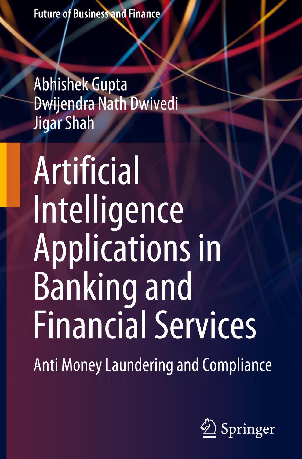 Cover: 9789819925704 | Artificial Intelligence Applications in Banking and Financial Services