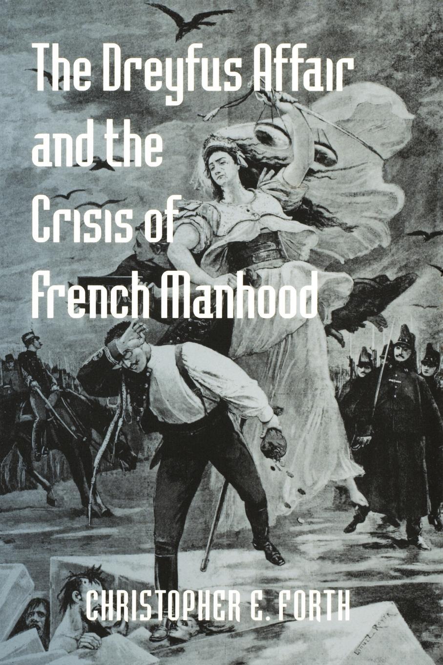 Cover: 9780801883859 | The Dreyfus Affair and the Crisis of French Manhood | Forth | Buch