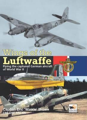 Cover: 9781902109152 | Wings Of The Luftwaffe | Capt Eric Brown | Buch | Gebunden | Englisch