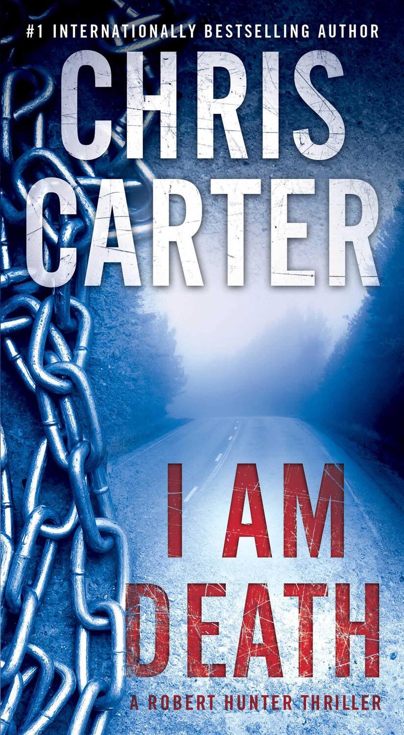 Cover: 9781476765723 | I Am Death | Chris Carter | Taschenbuch | Robert Hunter Thriller