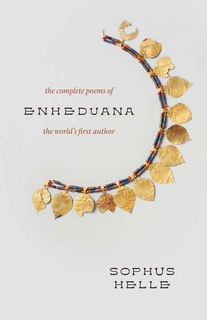 Cover: 9780300264173 | Enheduana | The Complete Poems of the World's First Author | Helle