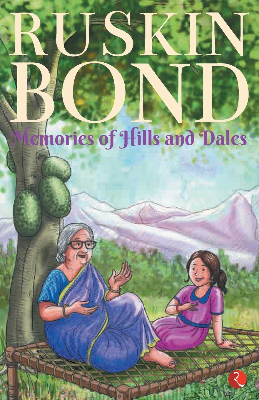 Cover: 9788129151421 | Memories of Hills and Dales | Ruskin Bond | Taschenbuch | Englisch