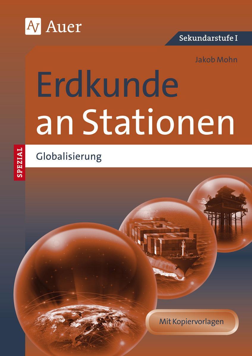 Cover: 9783403077404 | Erdkunde an Stationen Spezial Globalisierung | Jakob Mohn | Broschüre