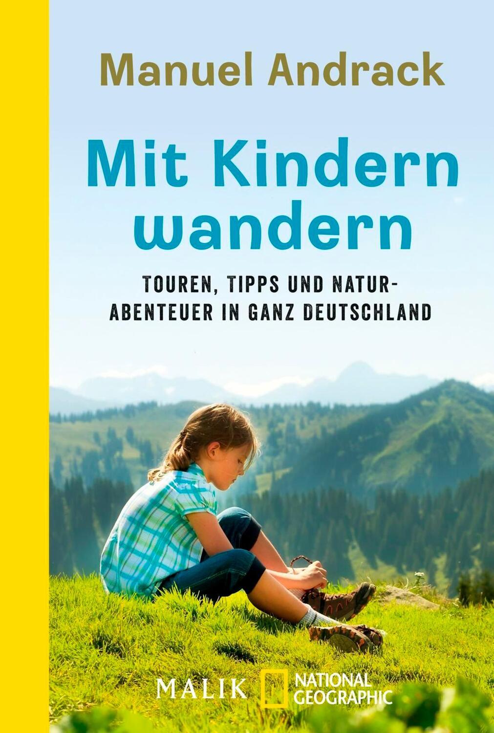 Cover: 9783492404778 | Mit Kindern wandern | Manuel Andrack | Taschenbuch | Deutsch | 2018