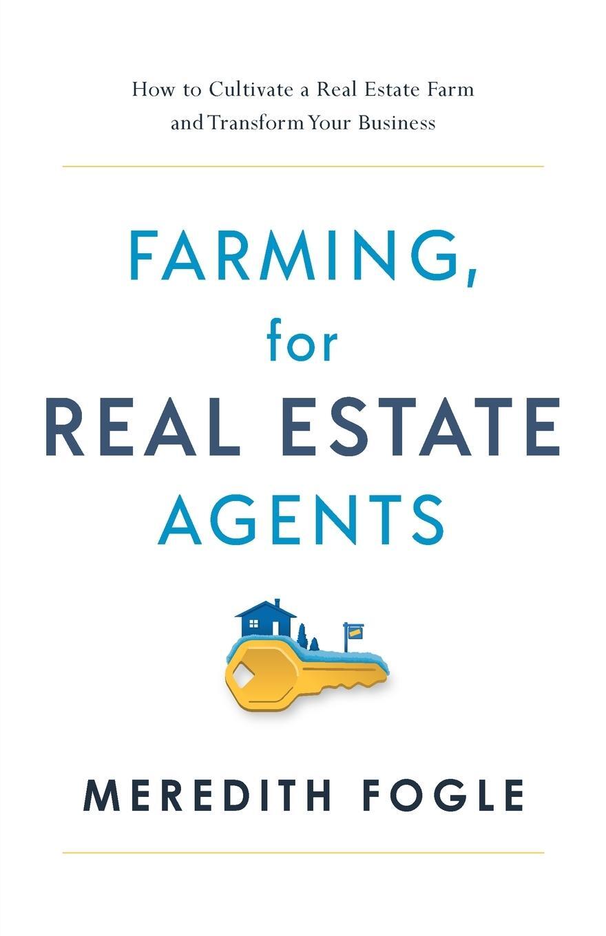 Cover: 9781632993335 | Farming, for Real Estate Agents | Meredith Fogle | Taschenbuch | 2021