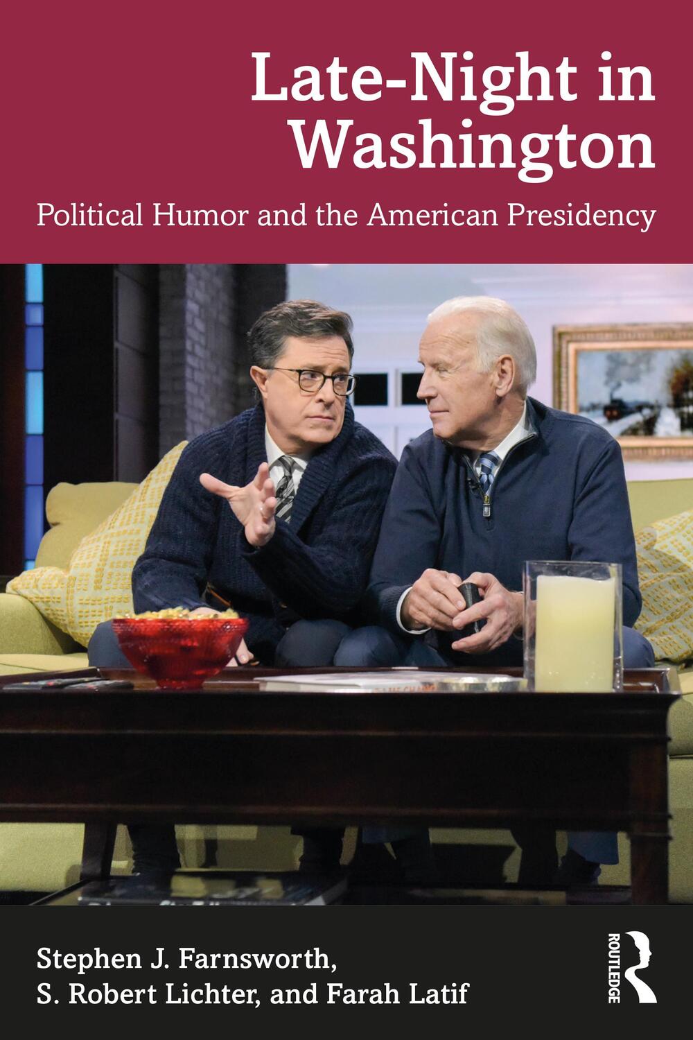 Cover: 9781032254159 | Late-Night in Washington | Political Humor and the American Presidency