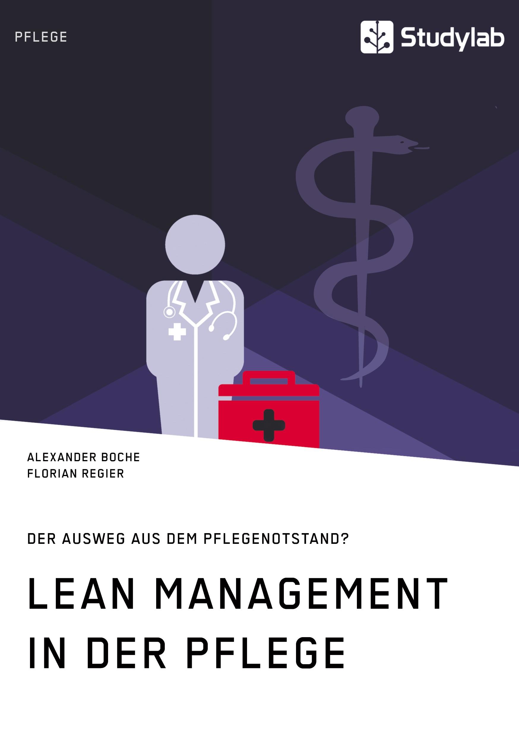 Cover: 9783960956129 | Lean Management in der Pflege. Der Ausweg aus dem Pflegenotstand?