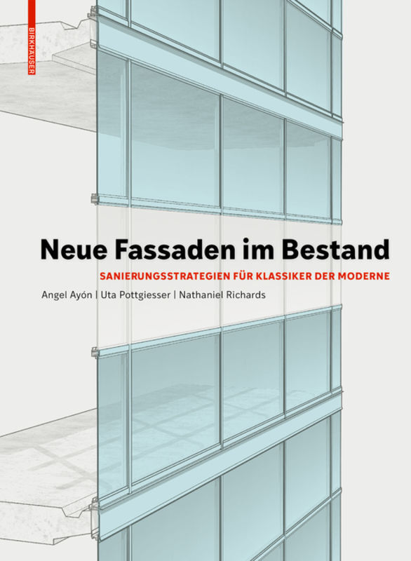 Cover: 9783035618471 | Neue Fassaden im Bestand | Uta Pottgiesser (u. a.) | Buch | 2019