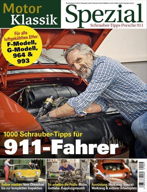 Cover: 9783613320161 | Motor Klassik Spezial - 1000 Schrauber-Tipps für 911-Fahrer | Buch