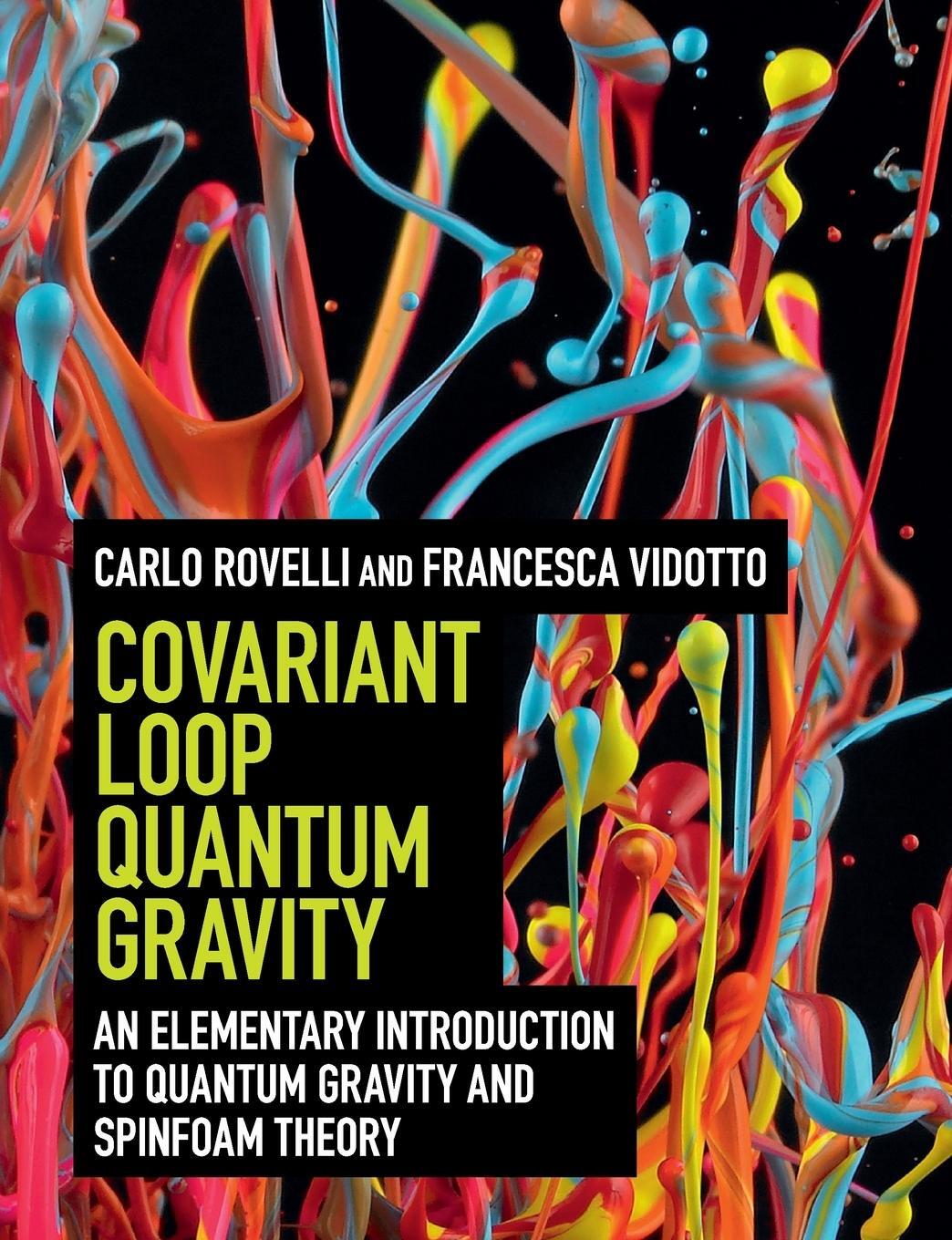 Cover: 9781108810258 | Covariant Loop Quantum Gravity | Carlo Rovelli (u. a.) | Taschenbuch