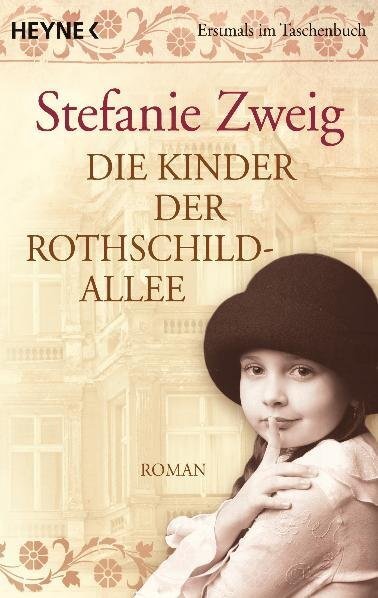 Cover: 9783453407787 | Die Kinder der Rothschildallee | Roman | Stefanie Zweig | Taschenbuch