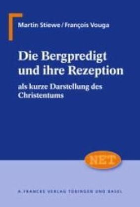 Cover: 9783772031526 | Die Bergpredigt und ihre Rezeption als kurze Darstellung des...