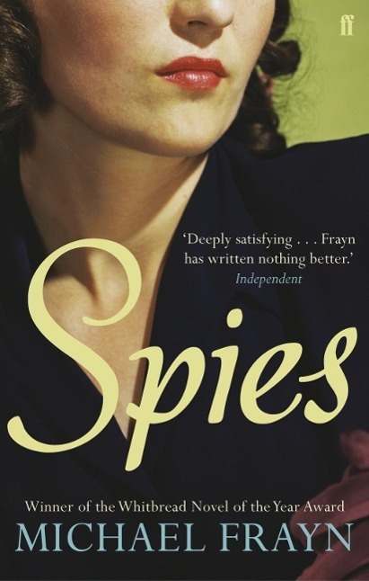 Cover: 9780571268856 | Spies | Michael Frayn | Taschenbuch | 234 S. | Englisch | 2011