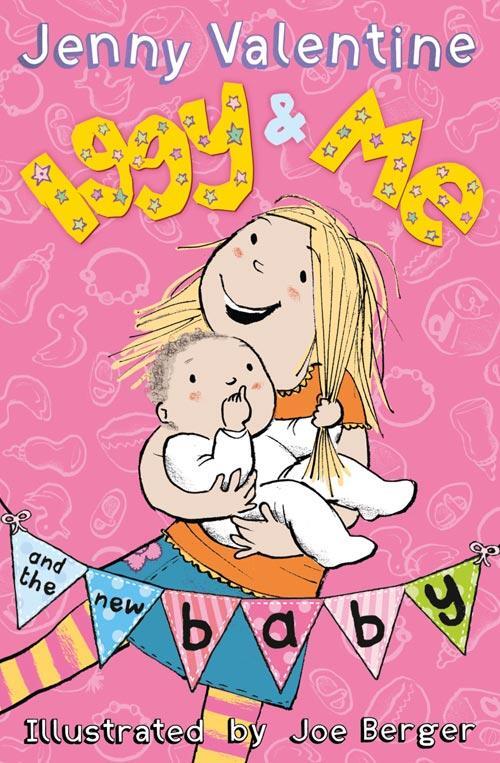 Cover: 9780007463541 | Iggy and Me and the New Baby | Jenny Valentine | Taschenbuch | 2012