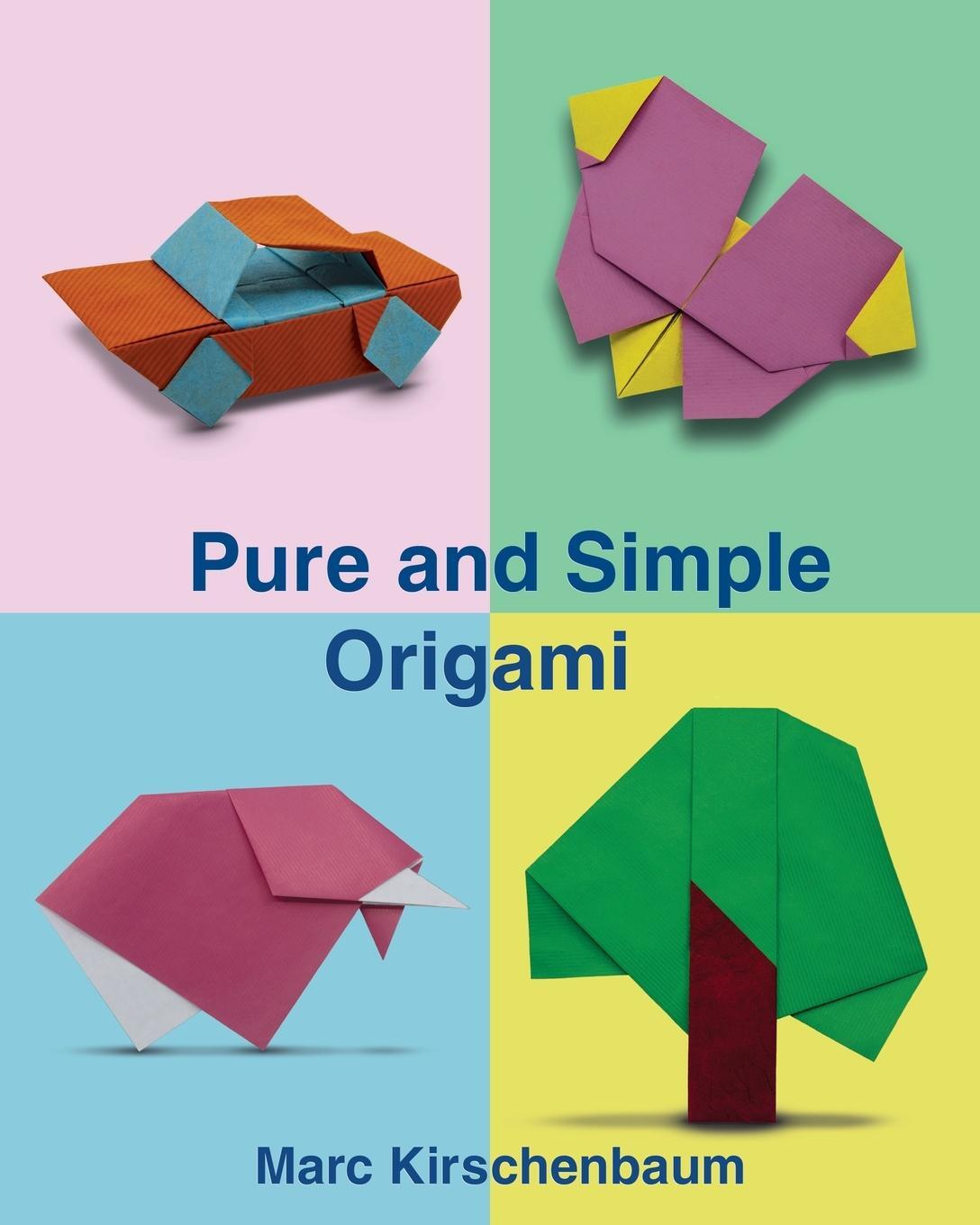 Cover: 9781951146153 | Pure and Simple Origami | Marc Kirschenbaum | Taschenbuch | Paperback