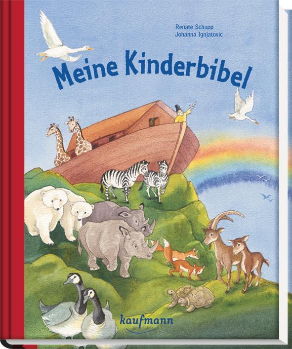 Cover: 9783780627483 | Meine Kinderbibel | Renate Schupp | Buch | Lesebändchen | 248 S.