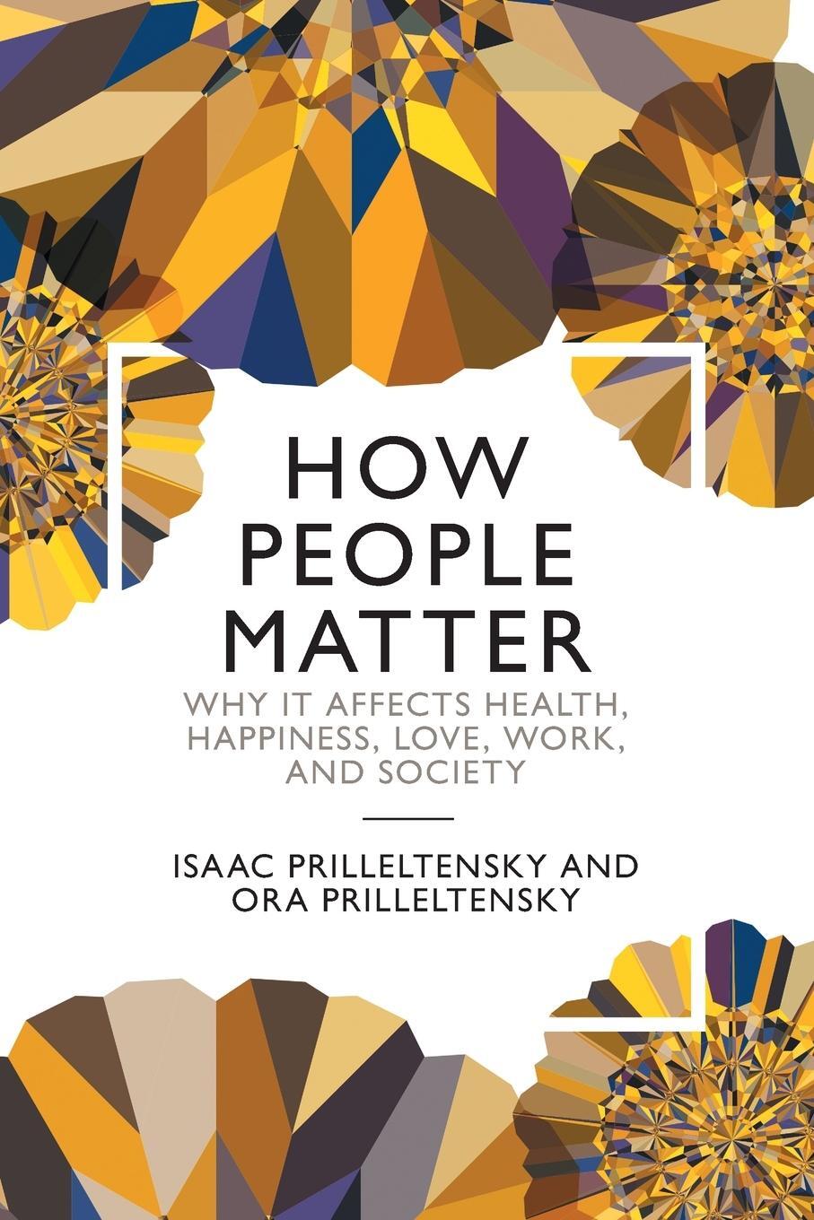 Cover: 9781108969246 | How People Matter | Isaac Prilleltensky (u. a.) | Taschenbuch | 2021