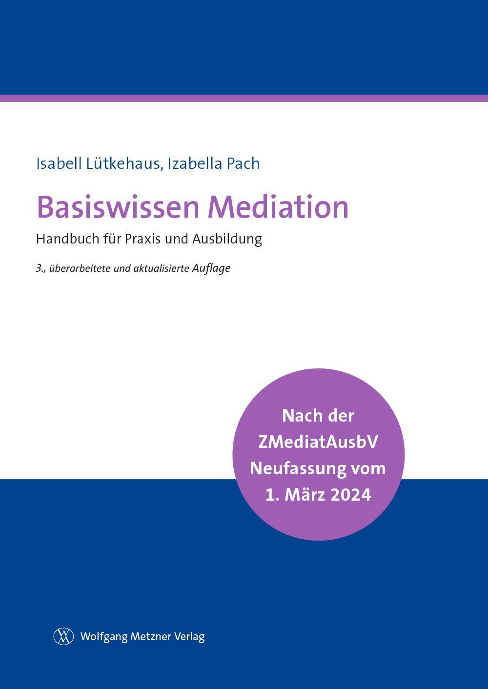 Cover: 9783961171477 | Basiswissen Mediation | Handbuch für Praxis und Ausbildung | Buch